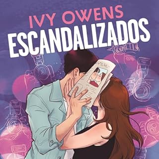 Escandalizados Audiolivro Por Ivy Owens, Steffany Dias - translator, Mary Cagnin capa