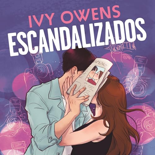 Escandalizados Audiolivro Por Ivy Owens, Steffany Dias - translator, Mary Cagnin capa