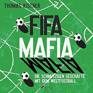 Fifa-Mafia - Die schmutzigen Gesch&auml;fte mit dem Weltfu&szlig;ball Titelbild