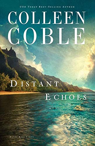 Distant Echoes: 1 (Aloha Reef Series)