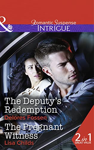 The Deputy's Redemption: The Deputy's Redemptio... 0263252981 Book Cover
