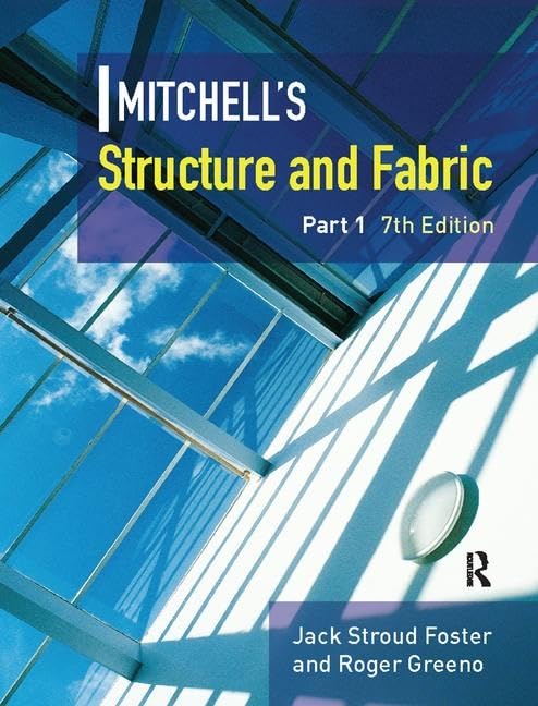 Mitchell's Structure & Fabric Part 1 (Mitchell's Building Series)      7th Edition