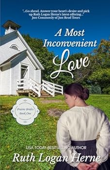 Paperback A Most Inconvenient Love (Prairie Brides) Book