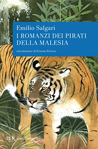 Collana: Radici BUR I romanzi dei pirati della Malesia
