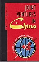 Joint Ventures in China: A Guide for the Foreign Investor 0732935490 Book Cover