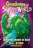Monster Blood Is Back (Goosebumps SlappyWorld #13) (13)