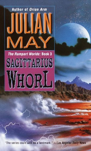 Sagittarius Whorl, the Rampart Worlds: Book 3 B003LNBBHY Book Cover