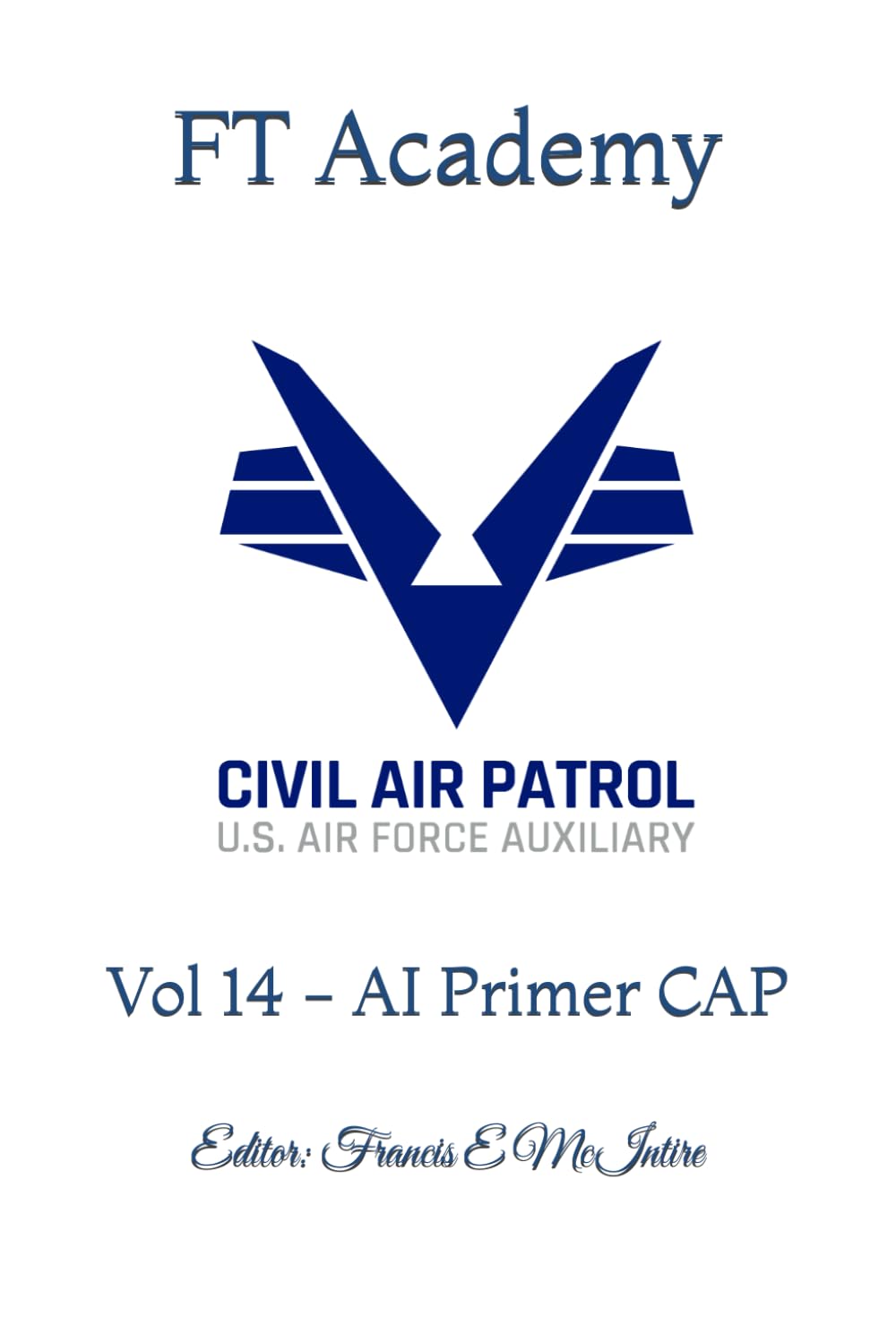 FT Academy: Vol 14 - AI Primer CAP
