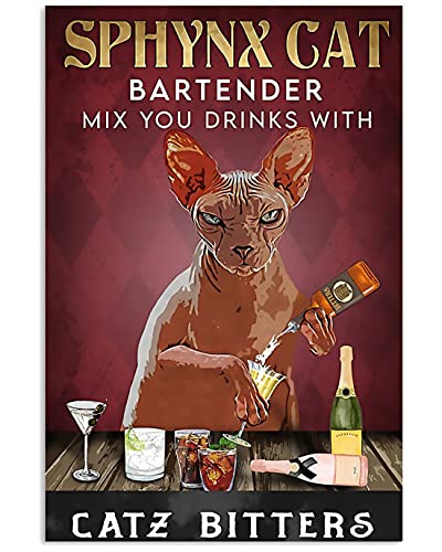 Sphynx Cat Bartender Mix You Drinks With Catz Bitters Poster pour maison, café, bar, garage 20,3 x 30,5 cm