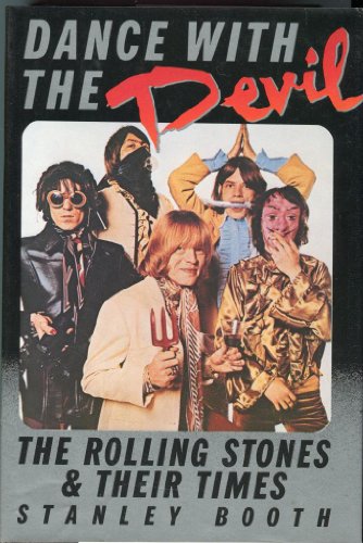 Dance With the Devil: The Rolling Stones and Th... 0394534883 Book Cover