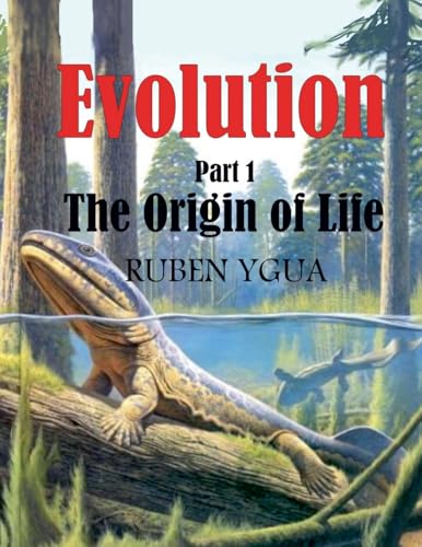 Evolution -The Origin of Life B0G4313LHC Book Cover
