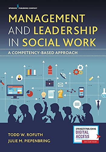 Management and Leadership in Social Work: A Competency-Based Approach