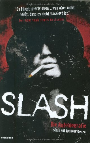 Slash - Die Autobiografie: Welcome to the Jungle