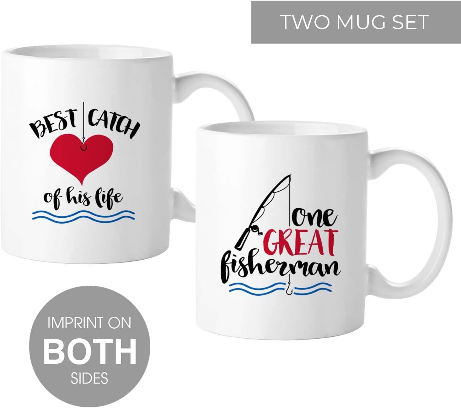 Canopy Street Fishing Matching Couples Mugs / 11 Ounce White Ceramic Mug Set / 2 Greatest Catch Coffee Cups/Great Fisherman Mug And Best Catch Of His Life Mug - Image 3