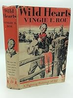 Wild Hearts-a Fighting Romance of the West B000E33D02 Book Cover