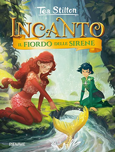 Incanto - 6. il fiordo delle sirene