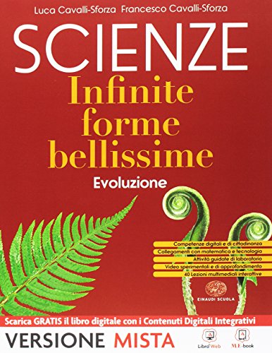 Scienze Infinite forme bellissime - Volume a +