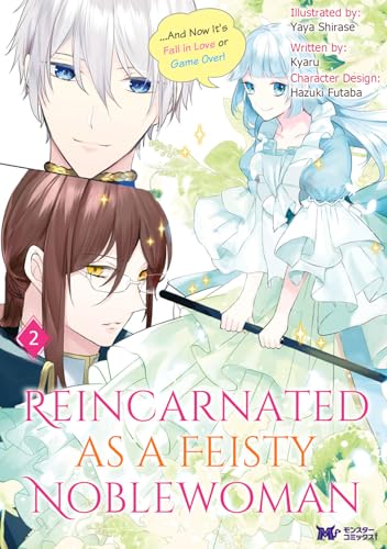 Reincarnated as a Feisty Noblewoman... And Now It's Fall in Love or Game Over! Chapter2 (Reincarnated as a Feisty Noblewoman... And Now It’s Fall in Love or Game Over！)