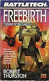 Freebirth: Twilight of the Clans IV