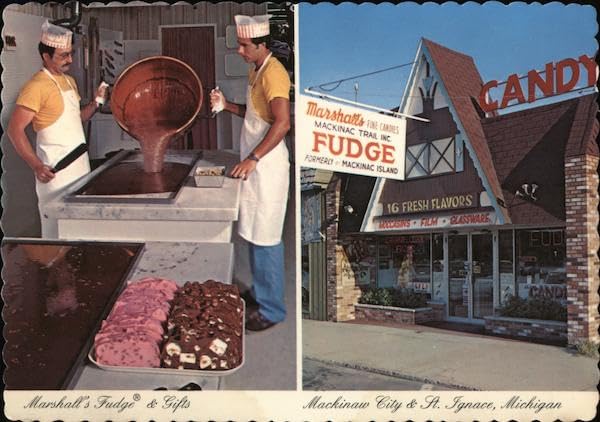 Marshall's Fudge & gifts, men making fudge. Mackinaw City & St. Ignace MI Original Vintage Postcard