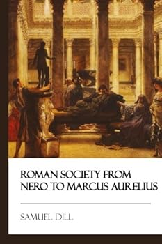 Paperback Roman Society from Nero to Marcus Aurelius [Didactic Press Paperbacks] Book
