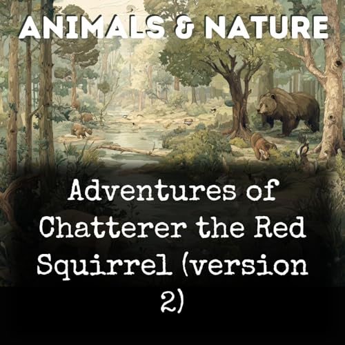 Adventures of Chatterer the Red Squirrel (version 2) cover art