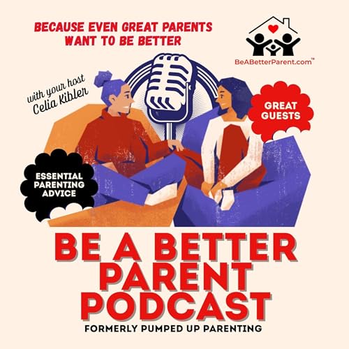 Be A Better Parent | For Every Child It Takes A Village... The Same Goes For Every Parent! Titelbild