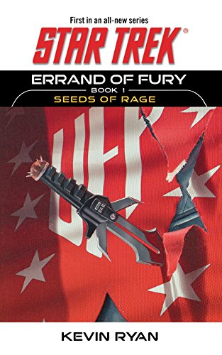 Image of Star Trek: The Original Series: Errand of Fury Book #1: Seeds of Rage by Kevin Ryan (16-Sep-2010) Paperback