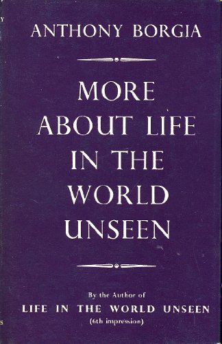 More About Life in the World Unseen B001VGNJAU Book Cover