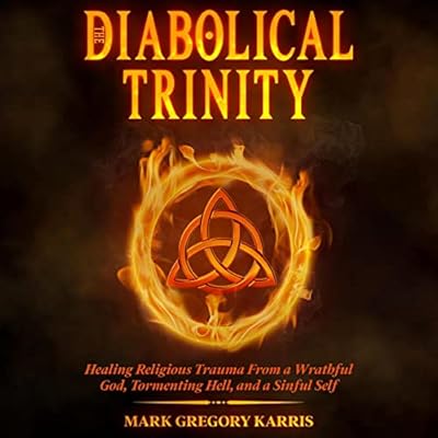 The Diabolical Trinity