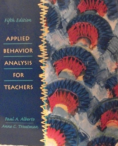 Applied Behavior Analysis For Teachers