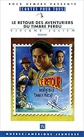 Le retour des aventuriers du timbre perdu 2890376834 Book Cover