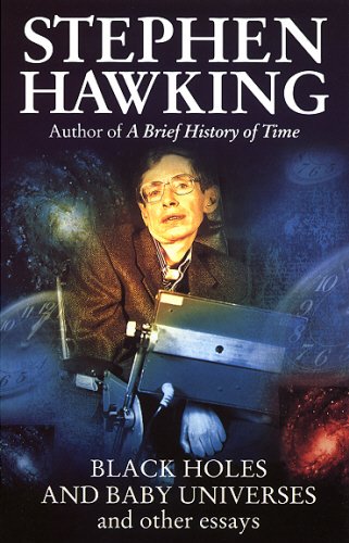 Black Holes and Baby Universes 0553408585 Book Cover