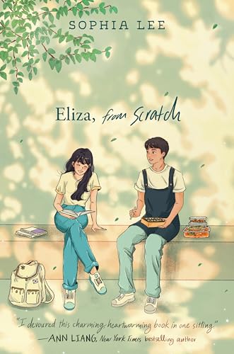 Eliza, from Scratch: A Charming YA Rom-Com About Culinary Rivalry, Korean and Thai Heritage, and Love