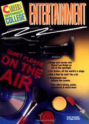 Careers Without College Entertainment guide pour changer de vie dans l'art