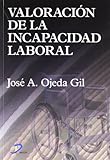  Valoración de la incapacidad laboral (SIN COLECCION)