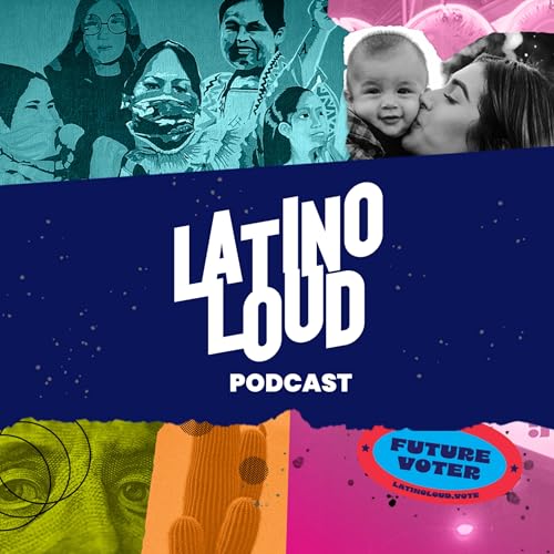Latino Loud Podcast cover art