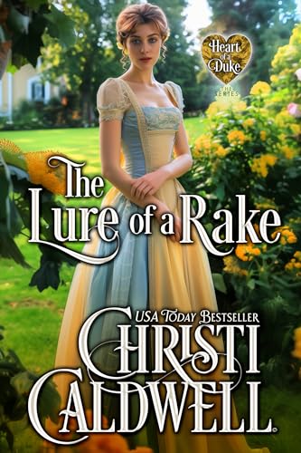 The Lure of a Rake (The Heart of a Duke Book 9)