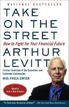 Take on the Street: What Wall Street and Corporate America Don't Want You To Know and How You Can Fight Back