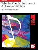 Salvador: Chordal Enrichment & Chord Substitution (English Edition)