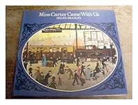 Miss Carter came with us / [by] Helen Bradley B00BO92ATK Book Cover