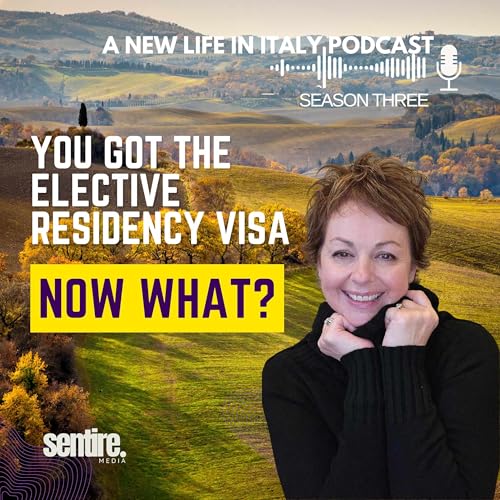 You Got the Elective Residency Visa, Now What? Podcast Por arte de portada
