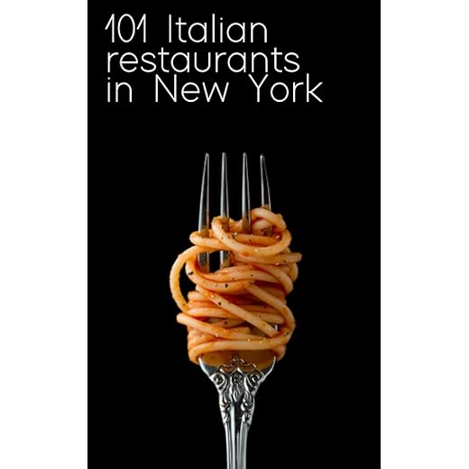 101 Italian restaurants in New York: The best places to get your Italian food fix in the city that never sleeps!
