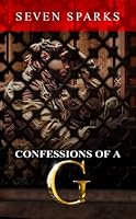 Confessions of a G 0984951105 Book Cover