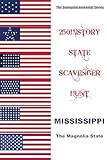 250HISTORY STATE SCAVENGER HUNT - MISSISSIPPI: Celebrating America's Semiquincentennial (250History Semiquincentennial Series)