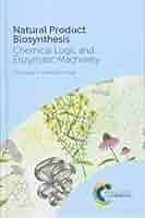 Natural Product Biosynthesis: Chemical Logic and Enzymatic Machinery [ハードカバー] Walsh， Christopher T; Tang， Yi 51sPWkiemfL._AC_SY200_QL15_.jpg