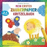 Mein erstes Zauberpapier-Kritzelbuch. Für Kinder ab 18 Monaten: Einfache Handhabung - schnelle Erfolgserlebnisse. Das Malbuch für Spaß statt Perfektion