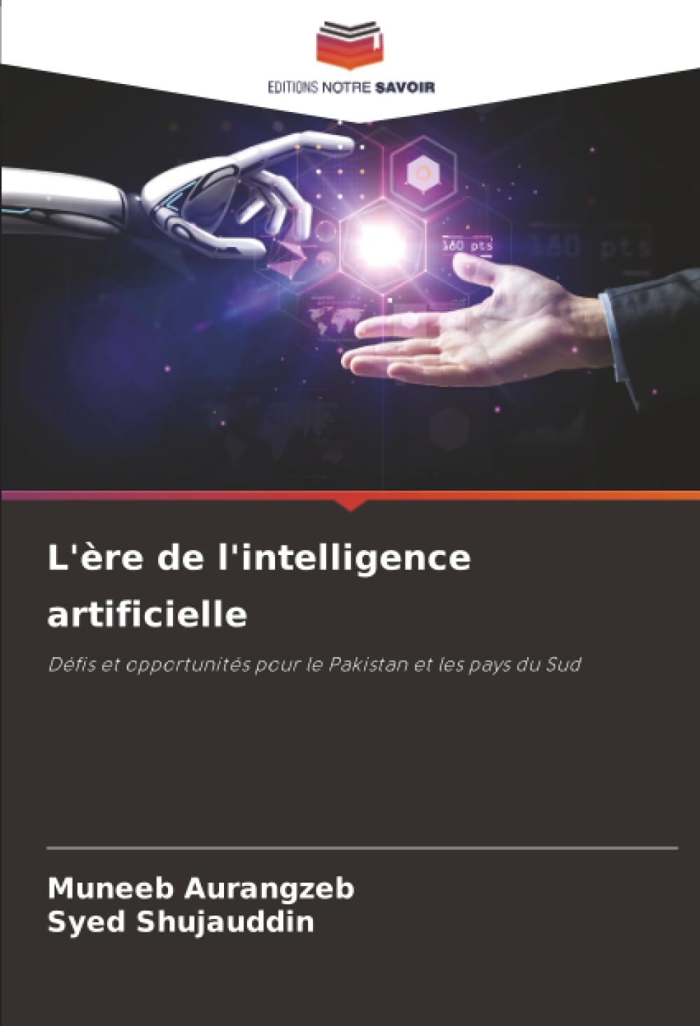 L'ère de l'intelligence artificielle: Défis et opportunités pour le Pakistan et les pays du Sud