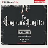 The Hangman's Daughter: A Hangman's Daughter Tale, Book 1