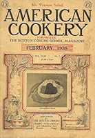 American Cookery February, 1938 Vol. XLII, No. 7 B000K6PGFS Book Cover